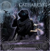 Image of CATHARCYST - A Spell Has Been Cast (2010)