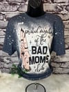 Bad Moms Club Shirt