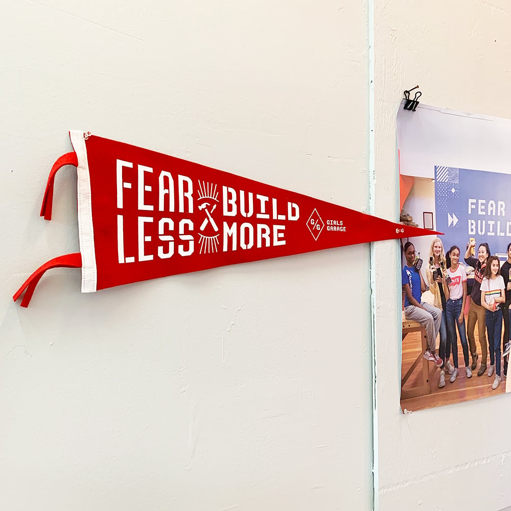 Fear Less. Build More. Felt Pennant