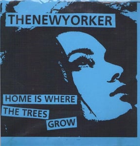 Image of Home is Where the Trees Grow 7" (Blue sleeve)