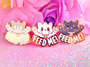 Image of Feed Me Cat Pin