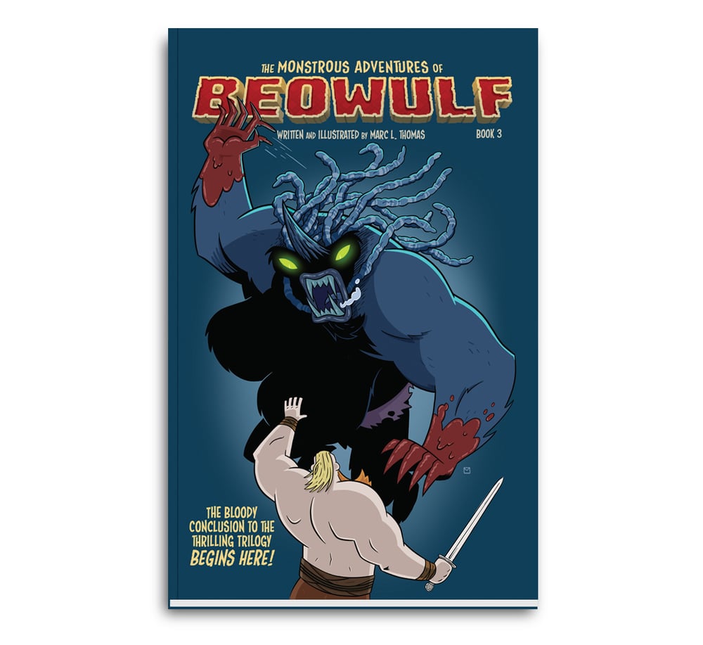 Image of The Monstrous Adventures of Beowulf Book 3 - Physical