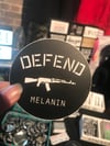 Defend Melanin Stickers