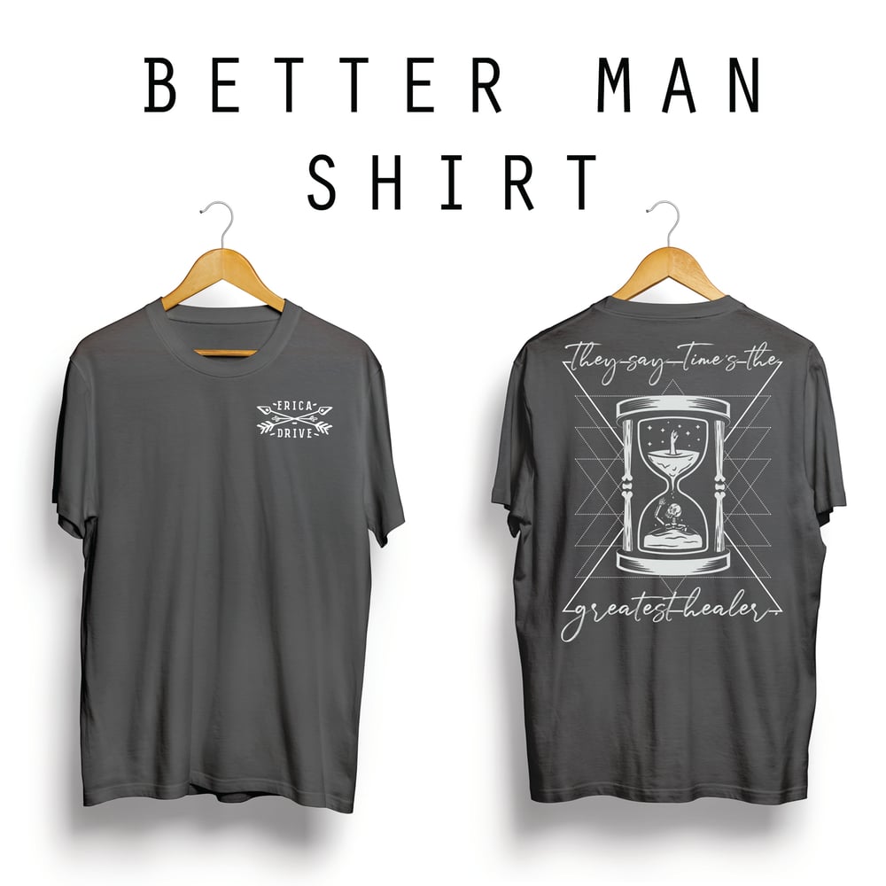 Image of Better Man Shirt