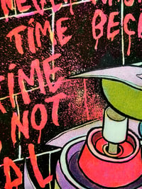 Image 2 of "Time is Not Real" Risograph Print
