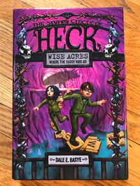 Wise Acres: The Seventh Circle of Heck (The Nine Circles of Heck #7) by Dale E. Basye 