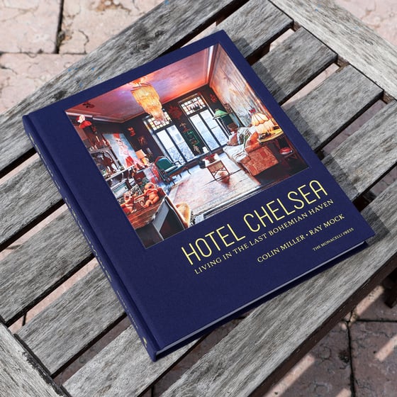 Image of Hotel Chelsea: Living in the Last Bohemian Haven