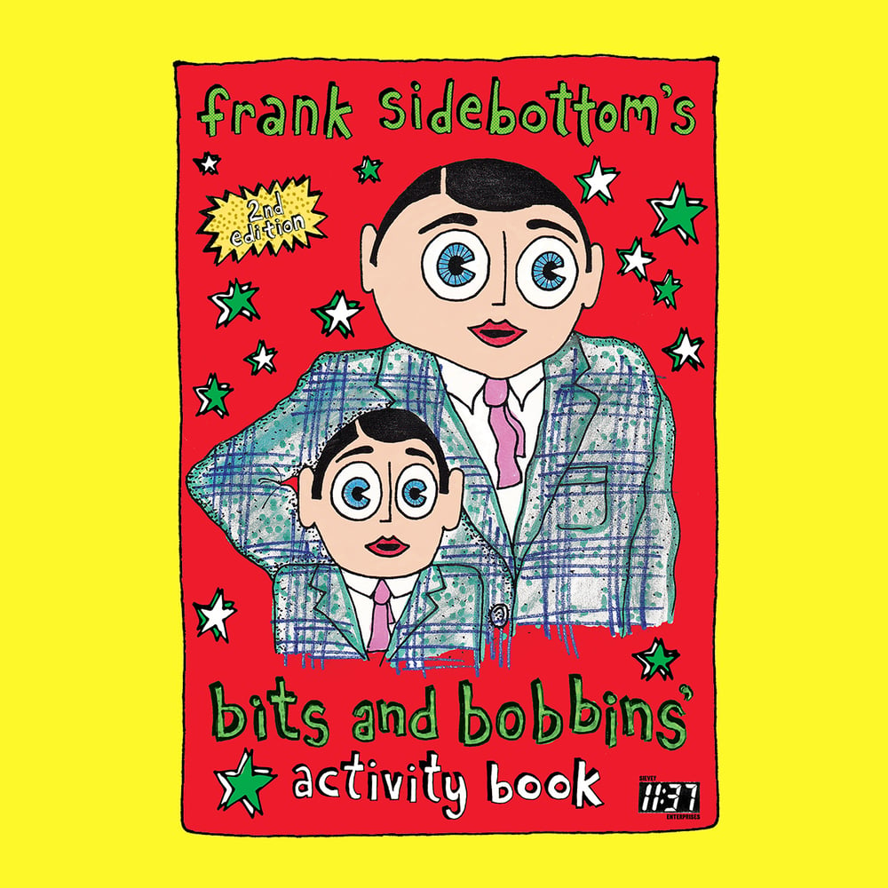 Image of Second Edition of Frank Sidebottom's Bits and Bobbins Activity Book