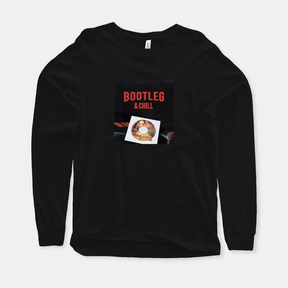 Image of Bootleg & Chill Long sleeve 