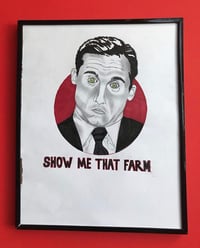 Michael Scott “Show Me That Farm”