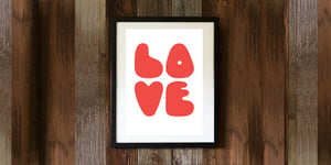 Image of LOVE - signed, digital print