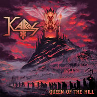 KAIROS – Queen of the Hill CD