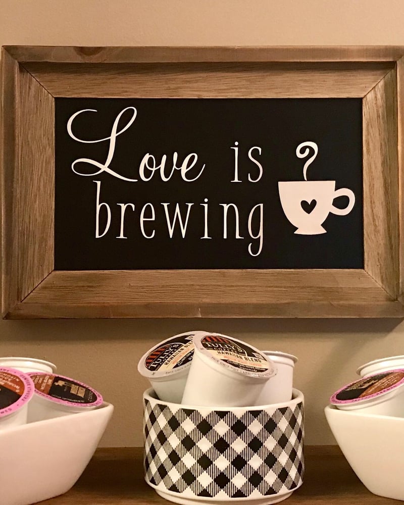 Image of Love is Brewing Sign