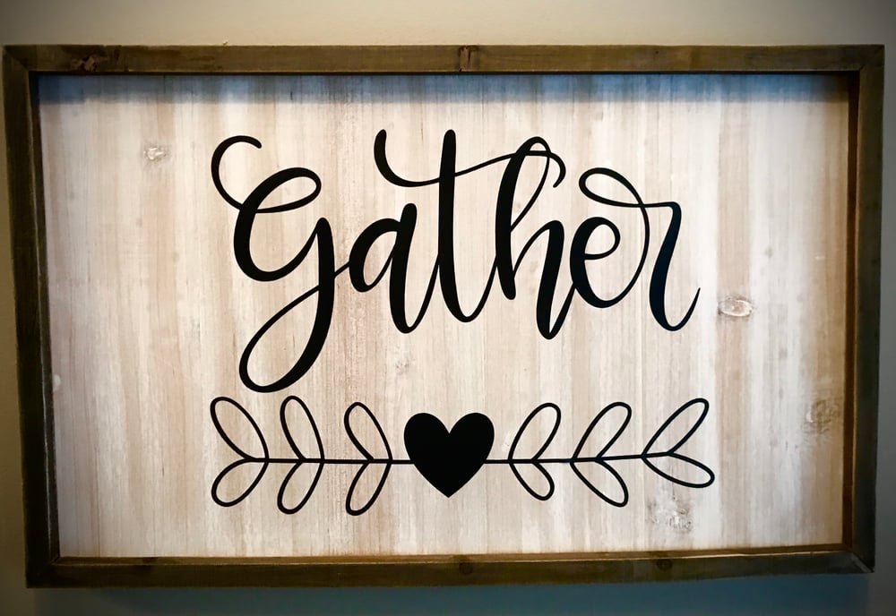 Image of Gather Sign