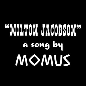 Image of Milton Jacobson [Song]
