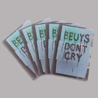 Image of BEUYS DON'T CRY Zine