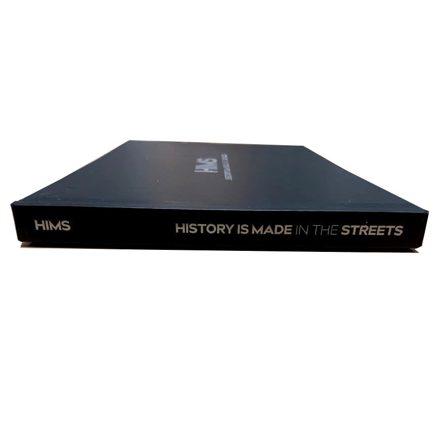 Image of HIMS History is Made in the Streets