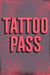 Image of Tattoo Pass