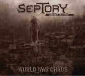 Image of SEPTORY - World War Chaos CD and Limited DIGI-CD