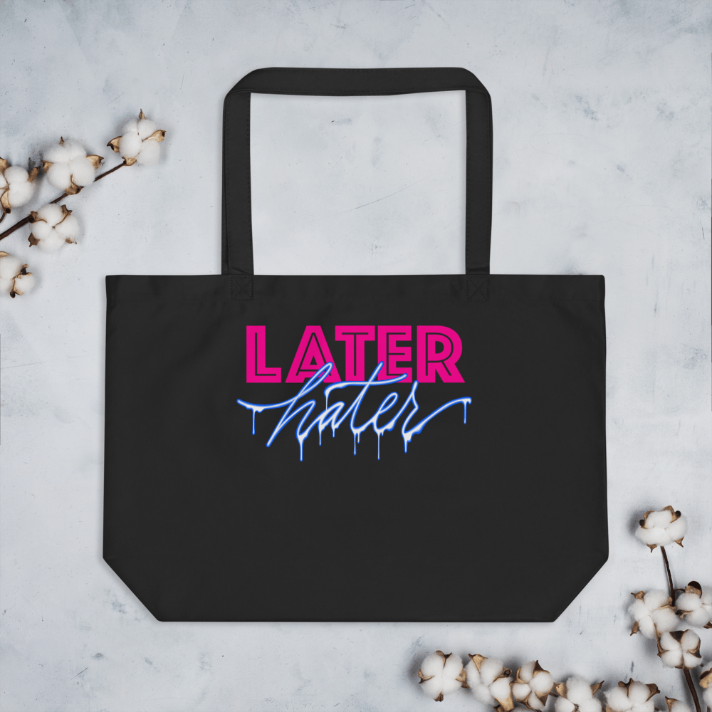 Image of Later Hater tote bag