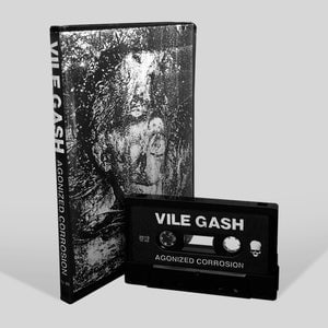 Image of Vile Gash - “Agonized Corrosion” cassette