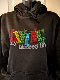 Living My Blessed Life Hoodie