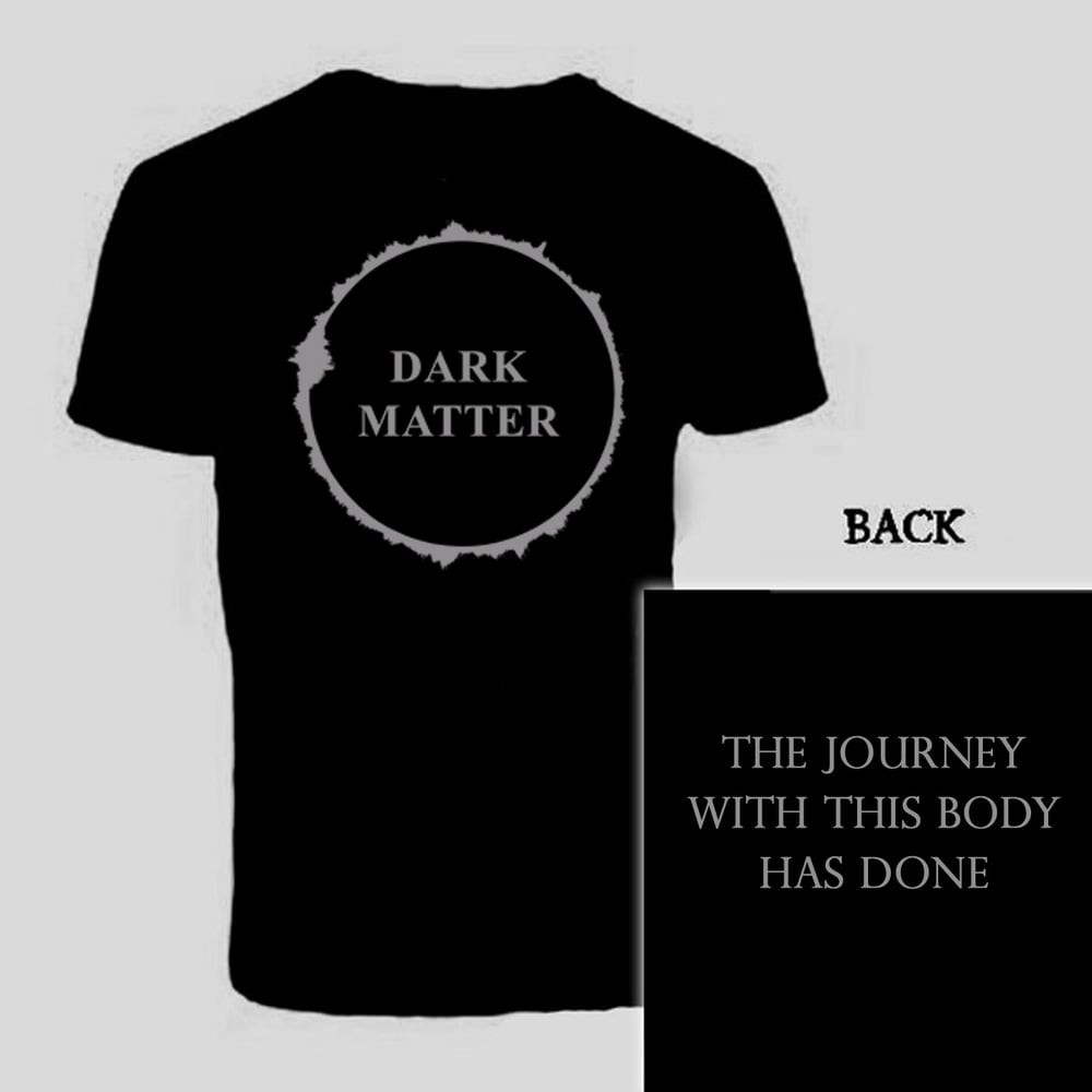 DARK MATTER "Dark Matter" t-shirt