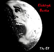 Image of Elektryk Bestia The EP CD