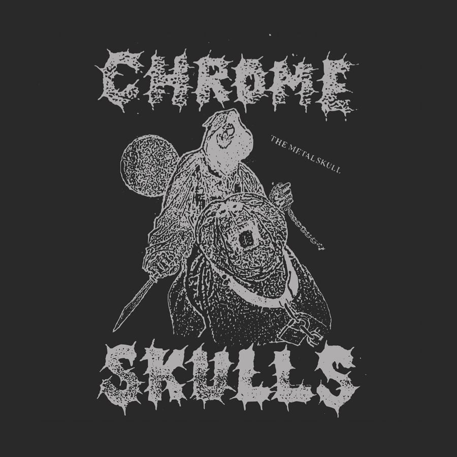 Image of Chrome Skulls - The Metal Skull 7" EP
