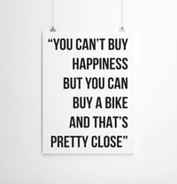 You Can't Buy Happiness Cycling Print