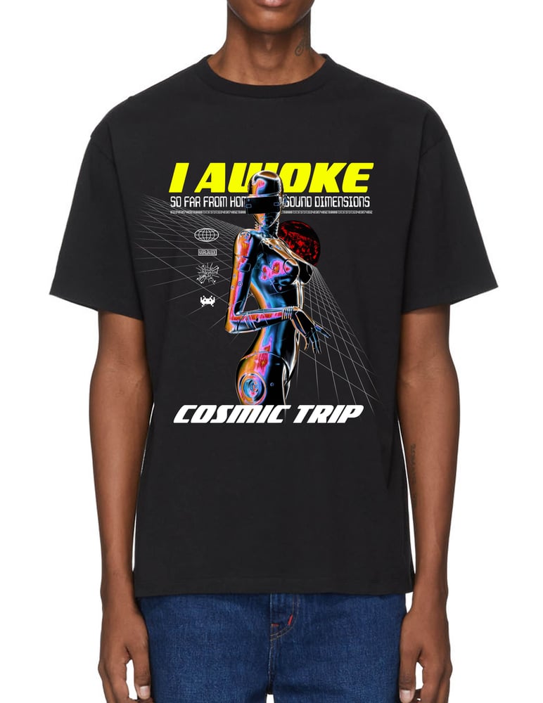 Image of I Awoke Cosmic Trip T-Shirt