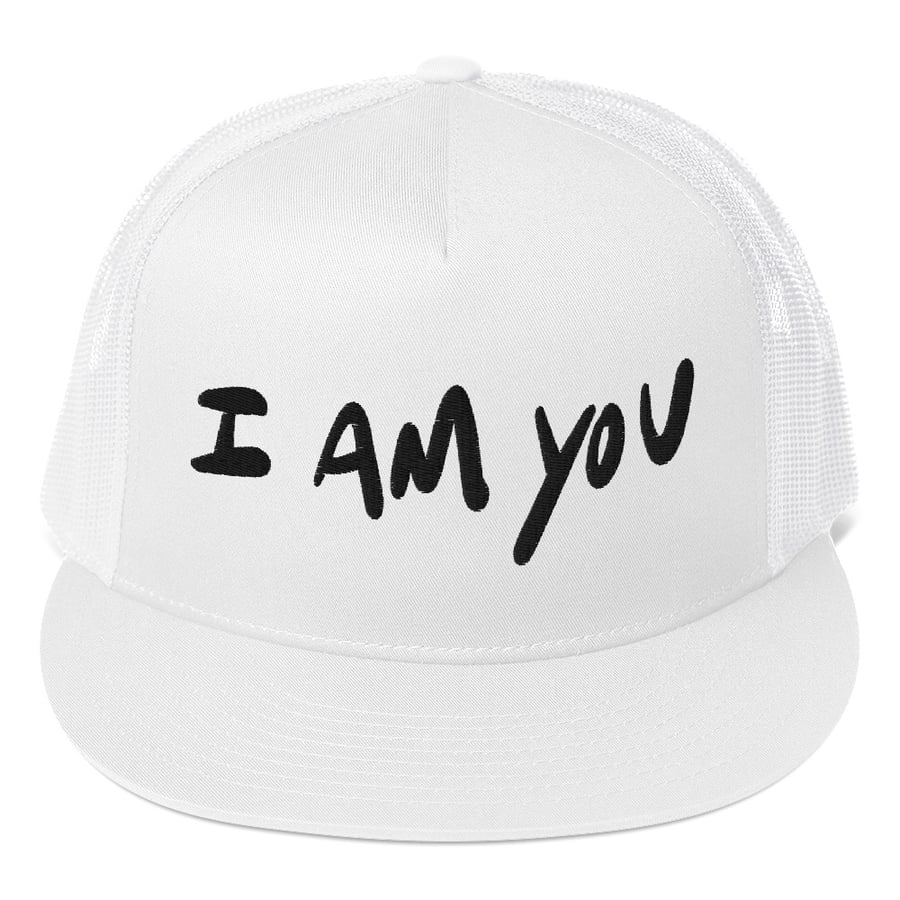 Image of I am you Trucker Hat White