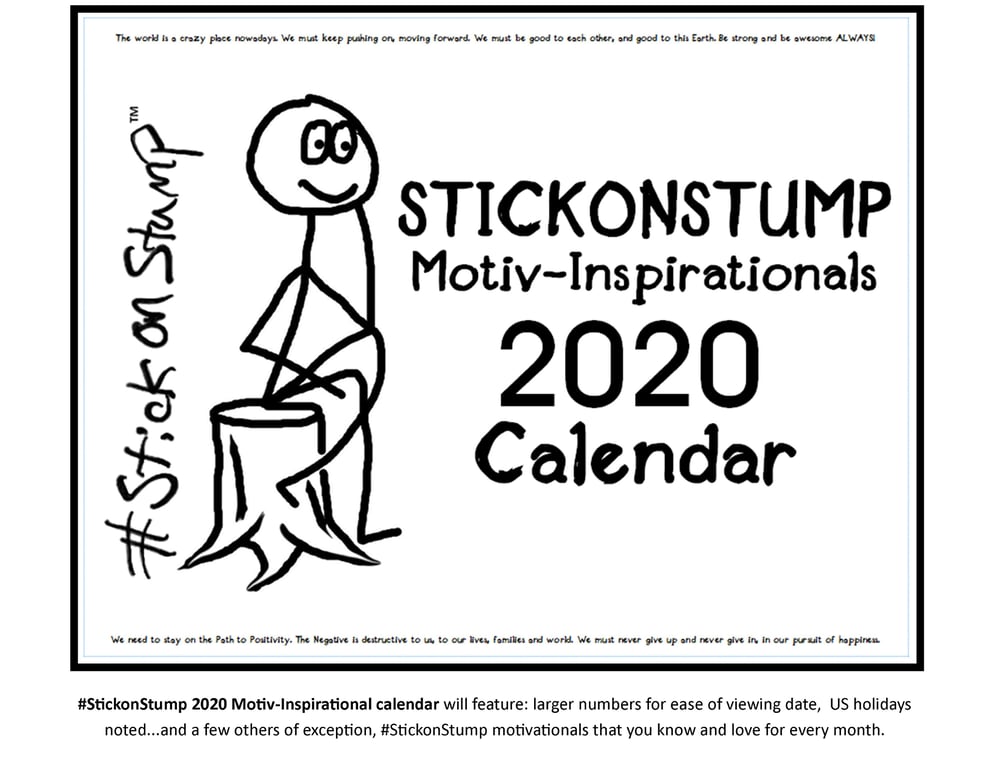 Image of #StickonStump 2020 Inspirational Calendar (PRE-ORDER)