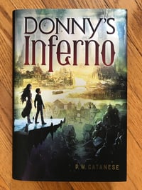 Donny's Inferno (Donny's Inferno #1) by P.W. Catanese