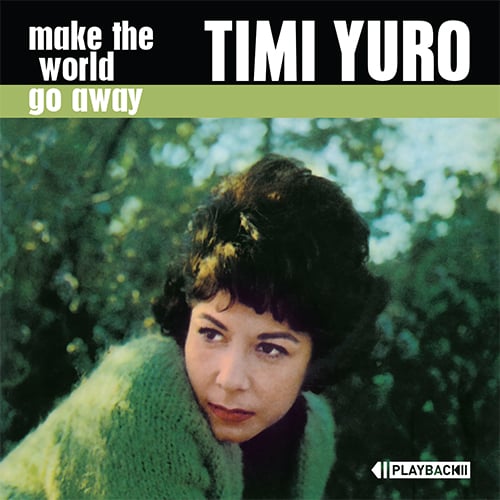 Image of Timi Yuro - Make The World Go Away (Expanded)