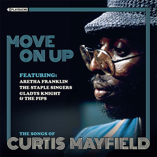 Image of Various - Move On Up: The Songs of Curtis Mayfield