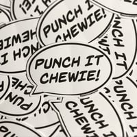 Punch It Chewie! Sticker