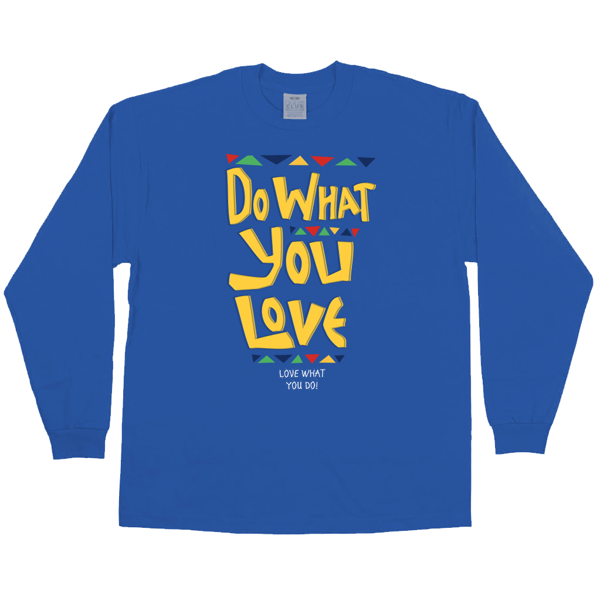 Image of Do What You Love (Royal Blue Longsleeve Tee)