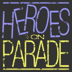 Image of Heroes On Parade EP