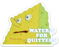 Image 1 of Water’s For Quitters