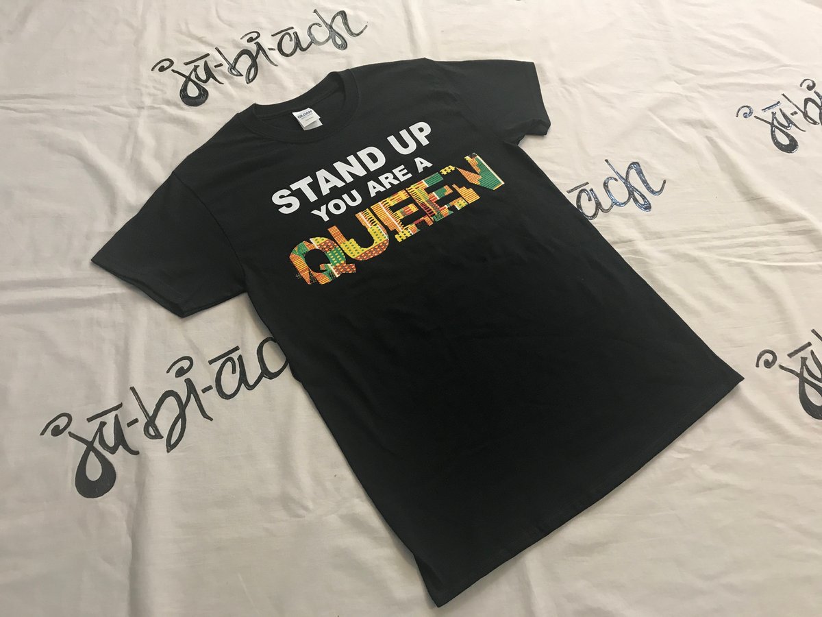 Image of STAND UP... You Are A QUEEN Tee