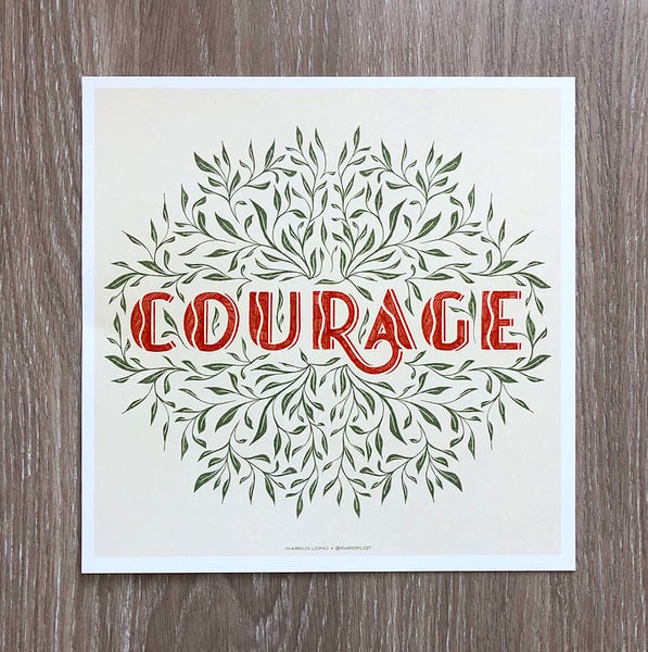 Image of Courage Print