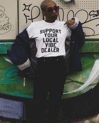 SUPPORT YOUR LOCAL VIBE DEALER (T-SHORT)