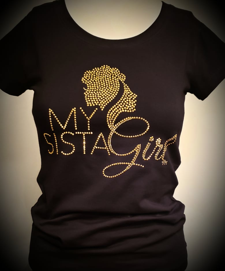 Image of My Sista Girl Bling Tee-Gold