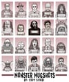 'Monster MugShots' Individual prints or Complete Set!