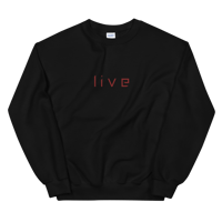 Image 1 of Live Sweatshirt