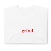 Image 2 of Grind Tee Black Or White 
