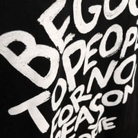 Image 2 of Be Good To People Tee's