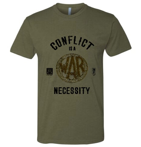 Image of HAC - Conflict is a Necessity/We Honor Tee