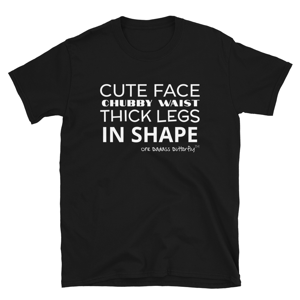 Image of CUTE FACE MANTRA - UNISEX FIT SHIRT